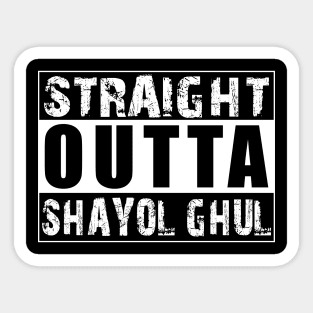 Straight Outta Shayol Ghul Sticker